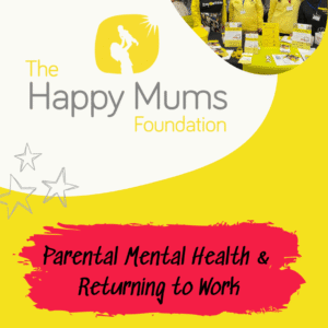 Parental Mental Health Return to Work - Workbook